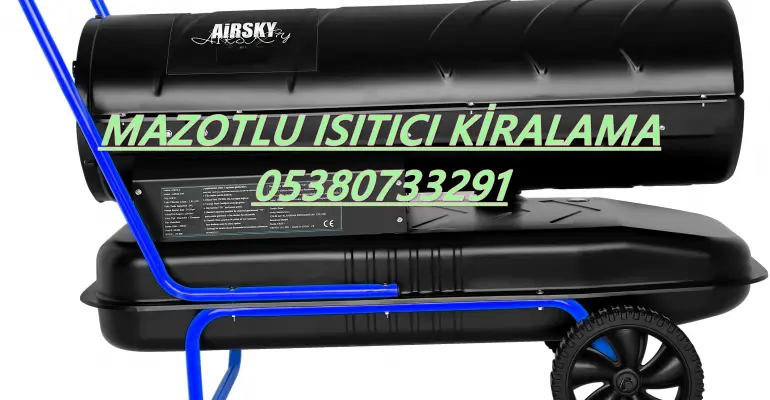 ISIMAK ISITICI KİRALAMA Antalya-İstanbul-Düzce-Ağrı